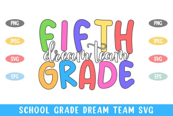 5th Grade Dream Team Graphics for Crafts