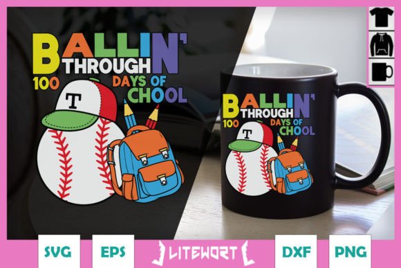 Ballin Through 100 Days SVG for Crafts & Graphics