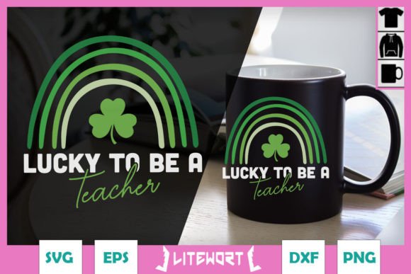 Rainbow Lucky to Be a Teacher SVG for Crafts and Graphics