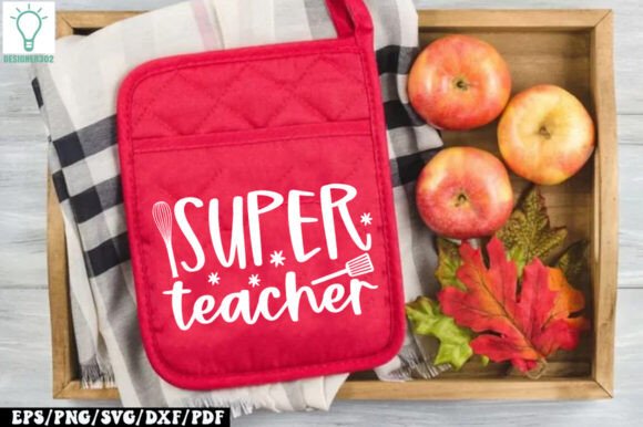 Super Teacher Pot Holder SVG: Graphics for Crafts
