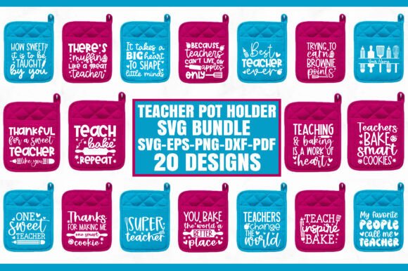 Teacher Pot Holder SVG Bundle: Kitchen Graphics & Crafts